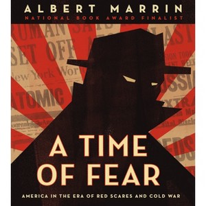 A Time of Fear - by  Albert Marrin (Hardcover) - 1 of 1