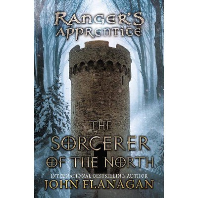 The Sorcerer of the North (Ranger's Apprentice) (Reprint) (Paperback) by John Flanagan