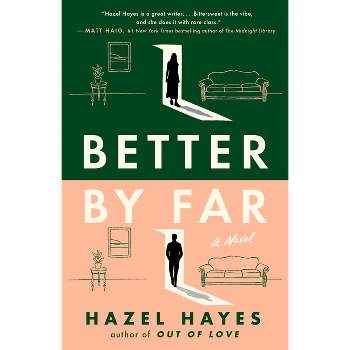 Better by Far - by  Hazel Hayes (Paperback)