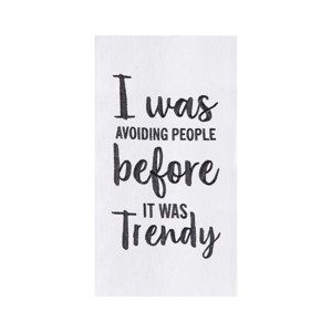 C&F Home Before It Was Trendy Kitchen Towel - 1 of 4