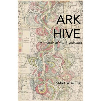 Ark Hive - by  Marthe Reed (Paperback)