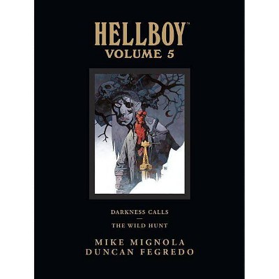 Hellboy Library Edition Volume 5: Darkness Calls and the Wild Hunt - (Hellboy (Dark Horse Library)) by  Mike Mignola (Hardcover)