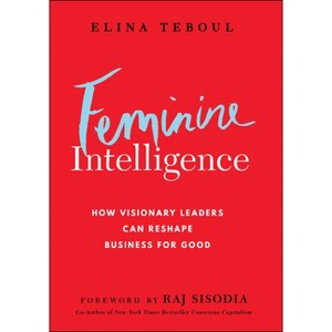 Feminine Intelligence - by  Elina Teboul (Hardcover) - 1 of 1