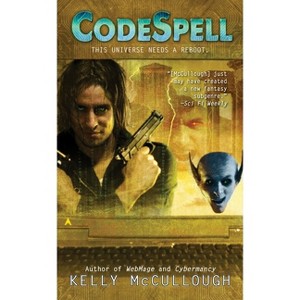 Codespell - (Webmage) by  Kelly McCullough (Paperback) - 1 of 1