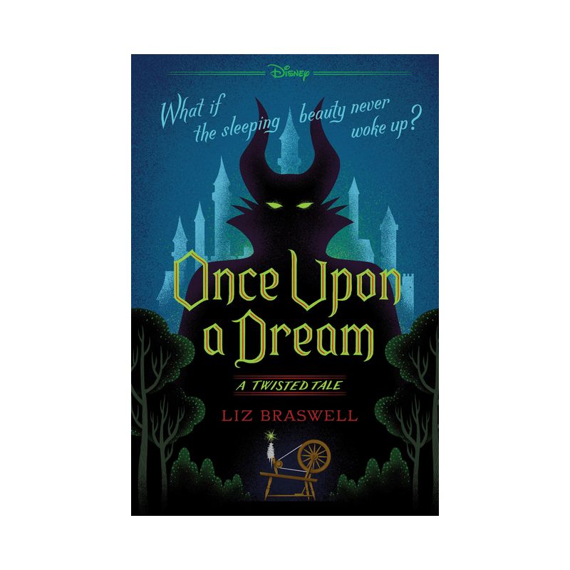 Once Upon a Dream-A Twisted Tale - by  Liz Braswell (Paperback), 1 of 2
