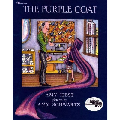 The Purple Coat - (Reading Rainbow Books) by  Amy Hest (Paperback)