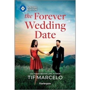 The Forever Wedding Date - (Spirit of the Shenandoah) by  Tif Marcelo (Paperback) - 1 of 1