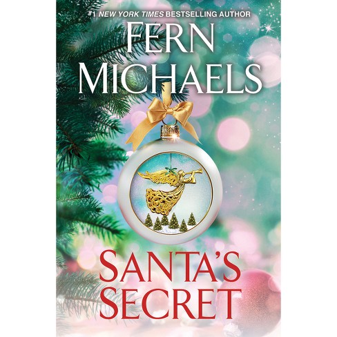 Santa's Secret - (santa's Crew) By Fern Michaels (hardcover) : Target