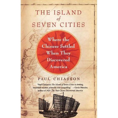 The Island of Seven Cities - Annotated by  Paul Chiasson (Paperback)