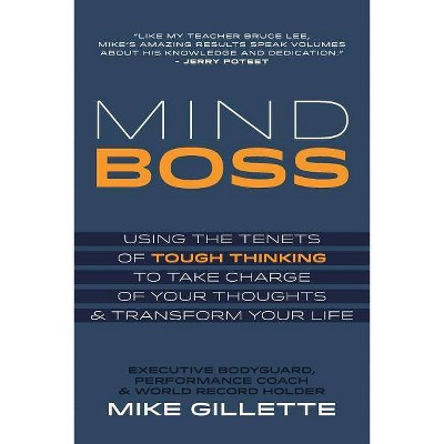 Mind Boss - by  Mike Gillette (Paperback)