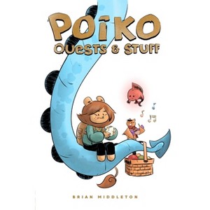 Poiko: Quests & Stuff - by  Brian Middleton (Paperback) - 1 of 1