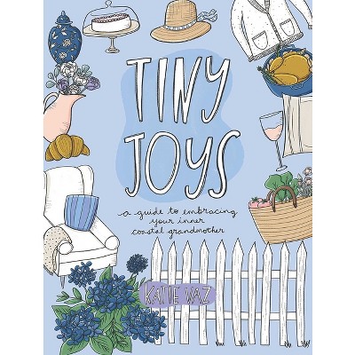 Tiny Joys - by  Katie Vaz (Paperback)