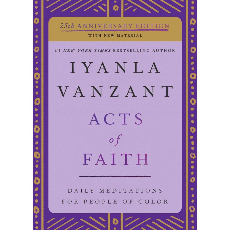 Acts of Faith : Daily Meditations for People of Color -  by Iyanla Vanzant (Paperback), 1 of 2