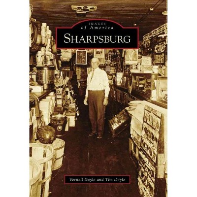 Sharpsburg - by Vernell Doyle (Paperback)