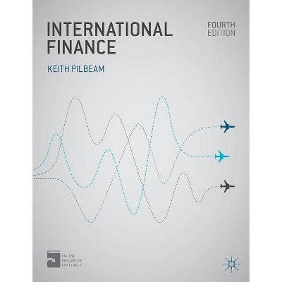 International Finance - 4th Edition by  Keith Pilbeam (Paperback)