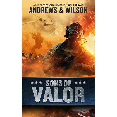 Sons of Valor - (Tier One Shared-World) by  Brian Andrews & Jeffrey Wilson (Paperback)