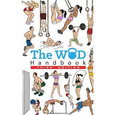 The WOD Handbook - 3rd Edition - by  Peter Keeble (Paperback)