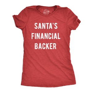 Womens Santa's Financial Backer Tshirt Funny Christmas Holiday Season Graphic Novelty Tee - Crazy Dog Women's T Shirt - 1 of 4