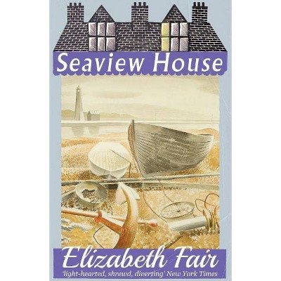 Seaview House - by  Elizabeth Fair (Paperback)