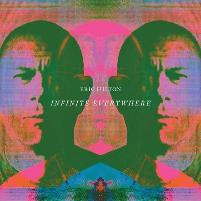 Eric Hilton - Infinite Everywhere (LP) (Vinyl)