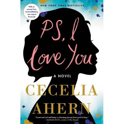 Ps, I Love You - by  Cecelia Ahern (Paperback)