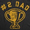Mens Funny T Shirts Number 2 Dad Sarcastic Trophy Graphic Novelty Fathers Day Tee For Men - Crazy Dog Men's T Shirt - 2 of 4