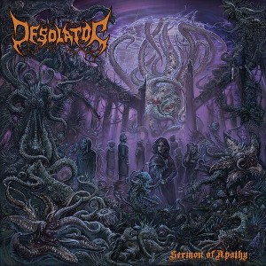 Desolator - Sermon Of Apathy (CD) - 1 of 1