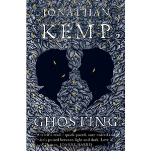 Ghosting - by  Jonathan Kemp (Paperback) - 1 of 1