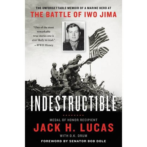 Indestructible By Jack H Lucas D K Drum Paperback Target