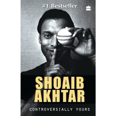 Controversially Yours - by  Anshu Dogra (Paperback)