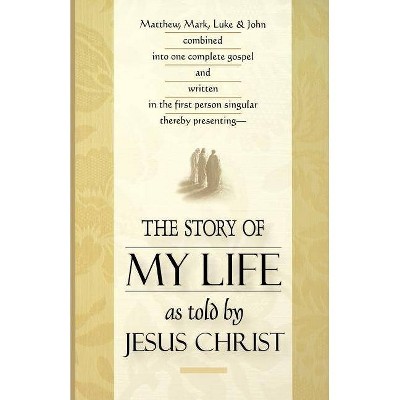 The Story of My Life - (Paperback)