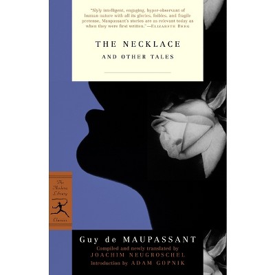 The Necklace and Other Tales - (Modern Library Classics) by  Guy de Maupassant (Paperback)