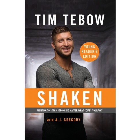 Shaken: Young Reader's Edition - By Tim Tebow (paperback) : Target