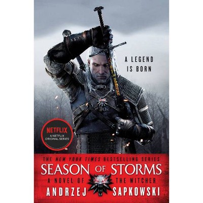 Season of Storms - (Witcher) by  Andrzej Sapkowski (Paperback)