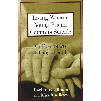 Living When A Young Friend Commits Suicide - (or Even Starts Talking ...