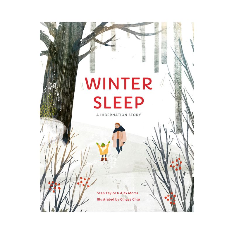 Winter Sleep - (Seasons in the Wild) Annotated by  Sean Taylor & Alex Morss (Hardcover), 1 of 2