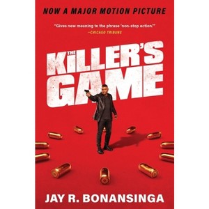 The Killer's Game [Movie Tie-In] - by  Jay R Bonansinga (Paperback) - 1 of 1