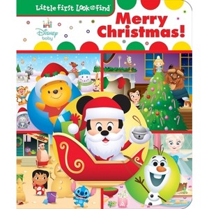 Disney Baby: Merry Christmas! Little First Look and Find - by  Pi Kids (Board Book) - 1 of 1