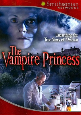 The Vampire Princess: Unearthing the True Story of Dracula (DVD)