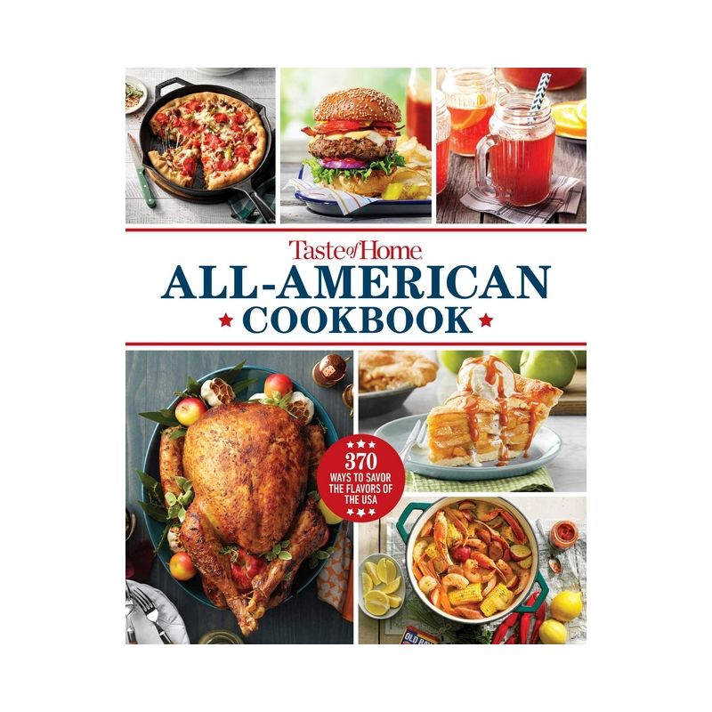 Taste of Home All-American Cookbook - (Taste of Home Classics) (Hardcover), 1 of 2