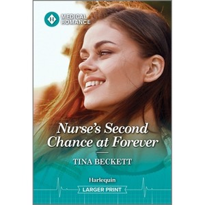 Nurse's Second Chance at Forever - Large Print by  Tina Beckett (Paperback) - 1 of 1