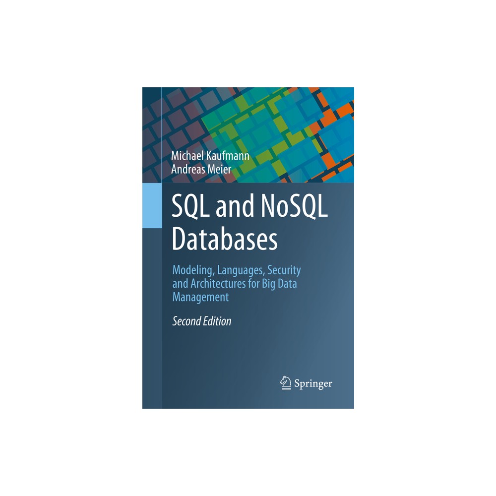 SQL and Nosql Databases - 2nd Edition by Michael Kaufmann & Andreas Meier (Paperback)
