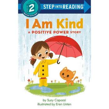 I Am Kind - (Step Into Reading) by  Suzy Capozzi (Paperback)