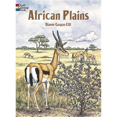 African Plains Coloring Book - (Dover Nature Coloring Book) by  Dianne Gaspas-Ettl (Paperback)