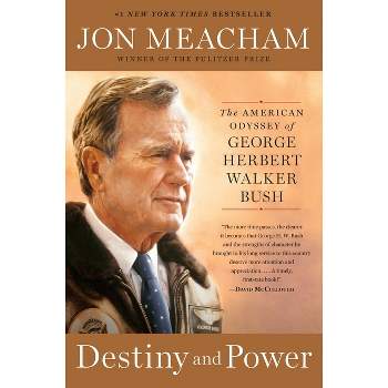 Destiny and Power - by  Jon Meacham (Paperback)