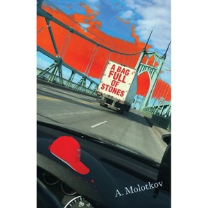 A Bag Full of Stones - by A Molotkov - 1 of 1