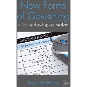 New Forms of Governing - by  P Triantafillou (Hardcover) - 1 of 1