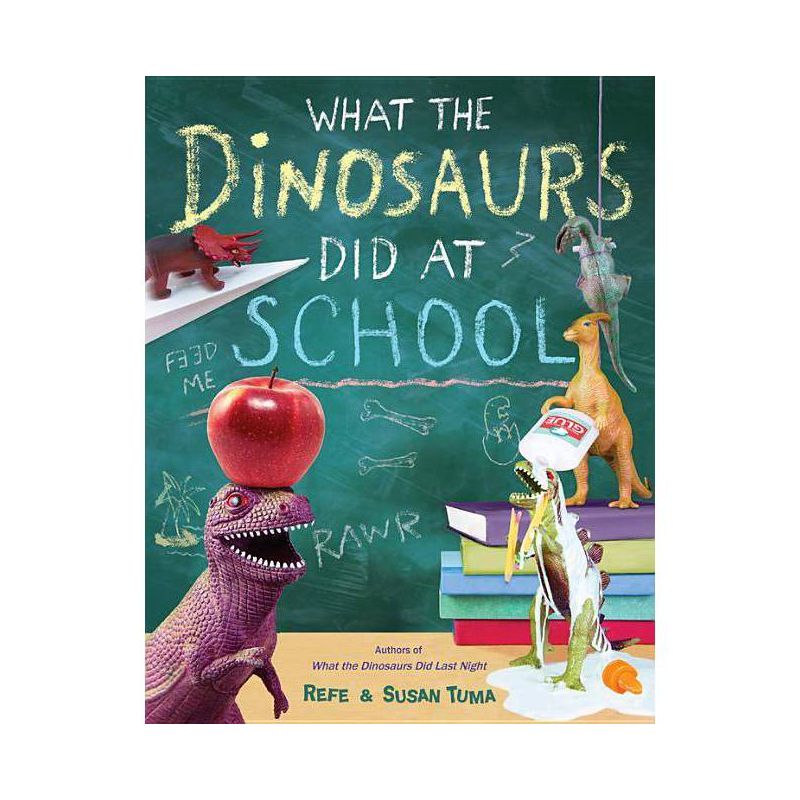 What the Dinosaurs Did at School (Picture Book) (Refe Tuma) (Hardcover), 1 of 2