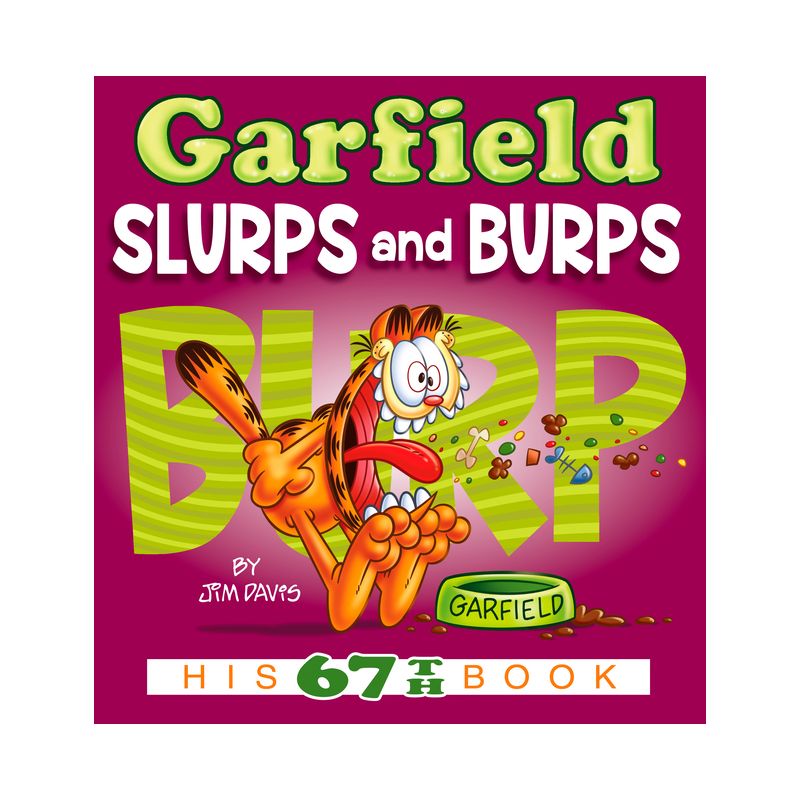 Garfield Slurps and Burps - by  Jim Davis (Paperback), 1 of 2