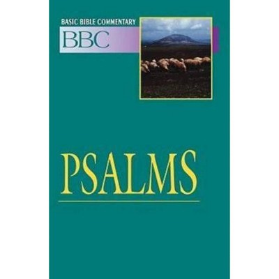 Basic Bible Commentary Psalms Volume 10 - (Abingdon Basic Bible Commentary) by  David Mobberley (Paperback)